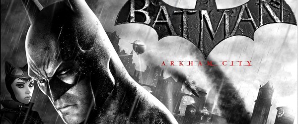 Batman: Arkham City. Личное мнение.