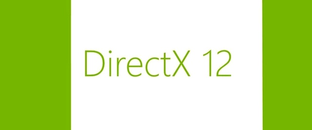 Как DirectX 12 поможет разработчикам меньше работать и больше зарабатывать
