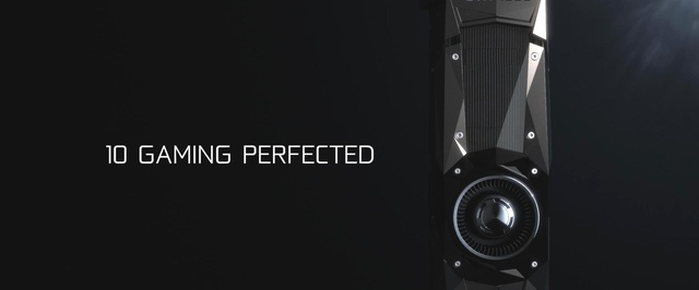 Слух: Nvidia GTX 1060 будет стоить $249, продажи стартуют 19 июля