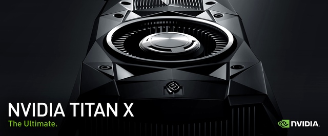 Nvidia анонсировала новый Titan X