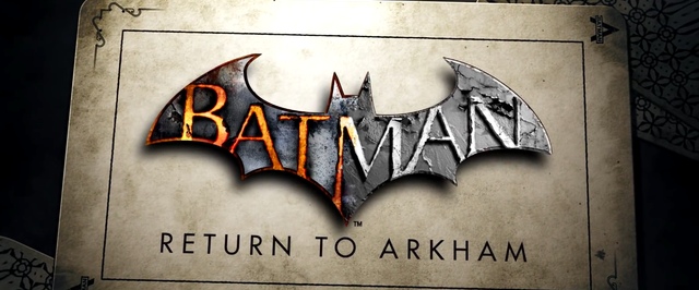 Batman: Return to Arkham выйдет 18 октября 2016 года