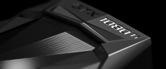 Digital Foundry о производительности GeForce GTX 1080 Ti — это действительно уровень Titan X