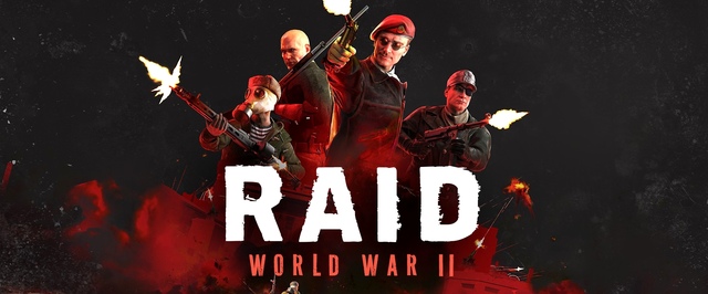 RAID World War 2 выйдет в сентябре на PC и в октябре на консолях
