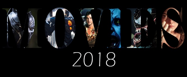 Какие фильмы смотрим в 2018 году