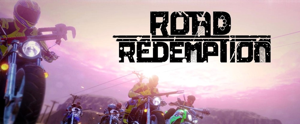 Road Redempttion — мотоциклы, убийства и веселье!