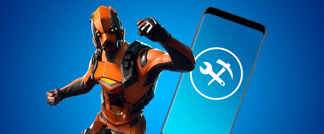 За три недели Android-версию Fortnite скачали больше 15 миллионов раз