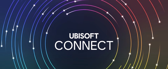 Ubisoft запускает Connect — кроссплатформенный набор сервисов, объединяющий Uplay и Ubisoft Club