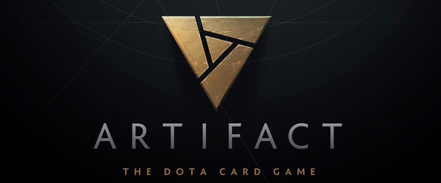 Перезапуск карточной игры Artifact отменен