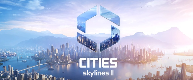 Cities Skylines 2 выйдет 24 октября — первый геймплей