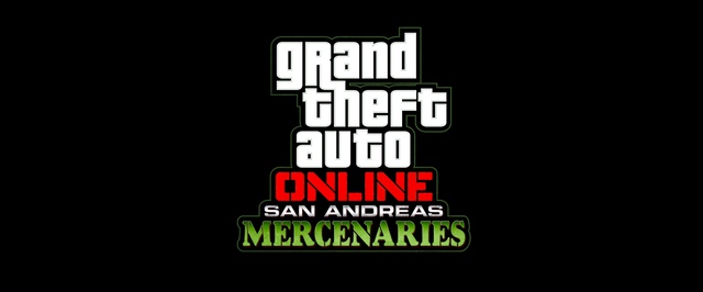 В GTA Online вышло обновление San Andreas Mercenaries