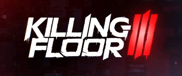 Анонсирован Killing Floor 3 — первый трейлер