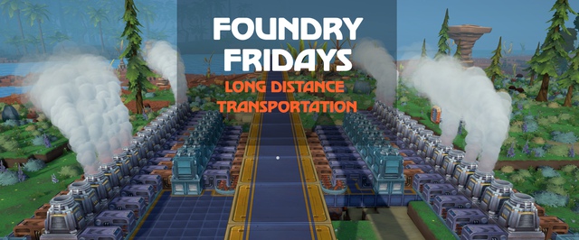 Разработчики Foundry рассказали о перемещении ресурсов на далёкие расстояния