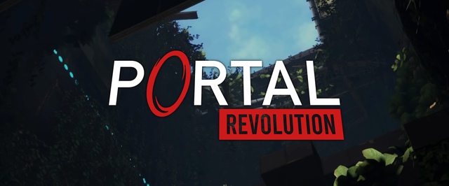 Вышел Portal Revolution, фанатский приквел Portal 2 со множеством головоломок и часами геймплея