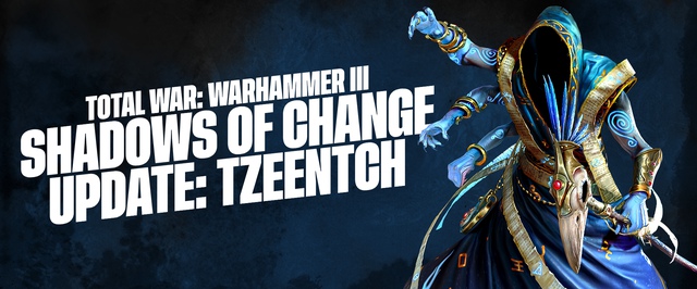 Новый контент тзинчитов в патче 4.2 для Total War: Warhammer 3