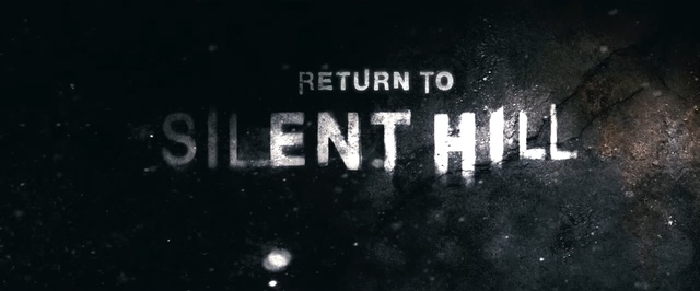 Первый тизер Return to Silent Hill, экранизации Silent Hill 2