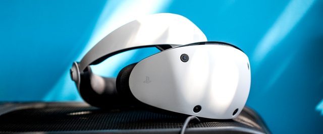 Sony: поддержка PC для PlayStation VR2 планировалась с самого начала