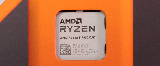 Игровые тесты Ryzen 5 7600X3D: лучше многих топовых чипов