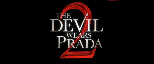 «Дьявол носит Prada 2» — первый тизер