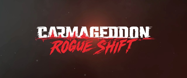 Carmageddon Rogue Shift выйдет 6 февраля — новый трейлер