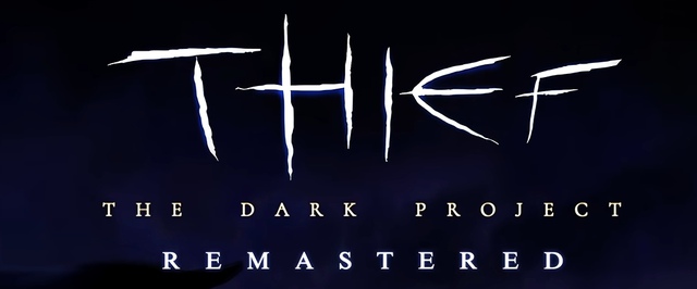 Thief получит ремастер