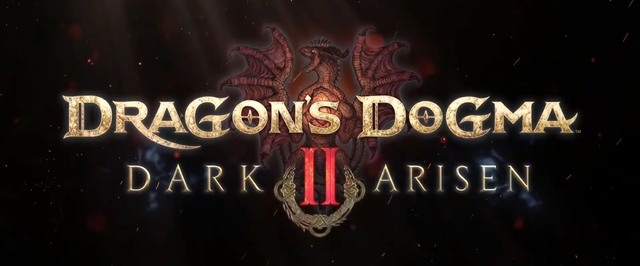 Новый трейлер и геймплей Dragons Dogma 2 Dark Arisen с Tokyo Game Show