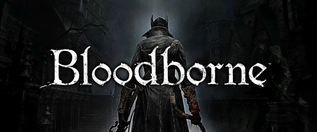 Bloodborne появилась на ПК в виде неофициального порта